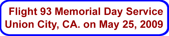 Flight 93 Memorial Day Service, 2009, in Union City, CA