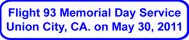 Flight 93 Memorial Day Service, 2011, in Union City, CA